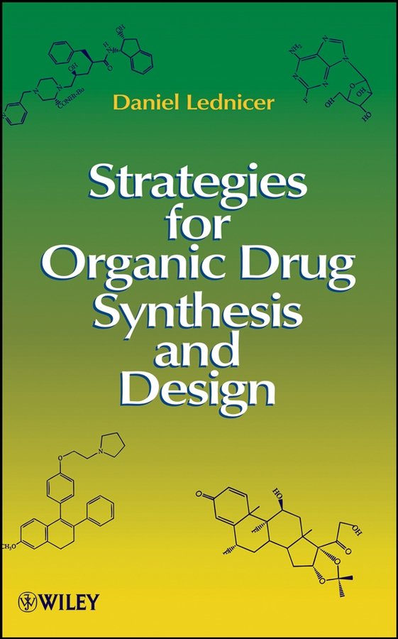 Strategies for Organic Drug Synthesis and Design 2e