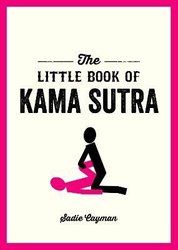 Little Book of Kama Sutra by Sadie Cayman