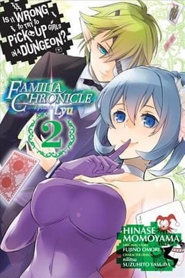 Buy Is It Wrong To Try To Pick Up Girls In A Dungeon Familia Chronicle Episode Lyu Vol 2 Manga By Fujino Omori With Free Delivery Wordery Com Danmachi manga, read the latest chapters of danmachi manga online in english with high quality for free. gbp