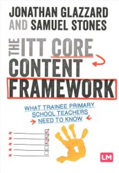 ITT Core Content Framework by Jonathan Glazzard