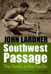 Southwest Passage by John Lardner