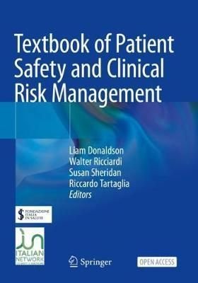 Buy Textbook of Patient Safety and Clinical Risk Management by Liam ...