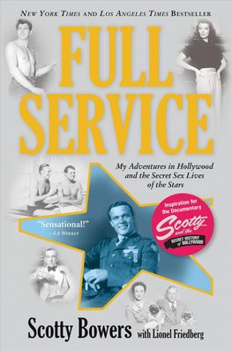 Buy Full Service by Scotty Bowers With Free Delivery | wordery.com