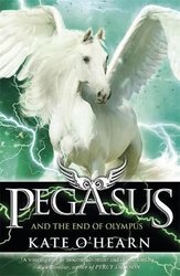 Pegasus and the End of Olympus by Kate O'Hearn