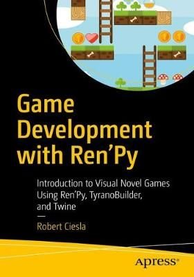 Game Development with Ren'Py