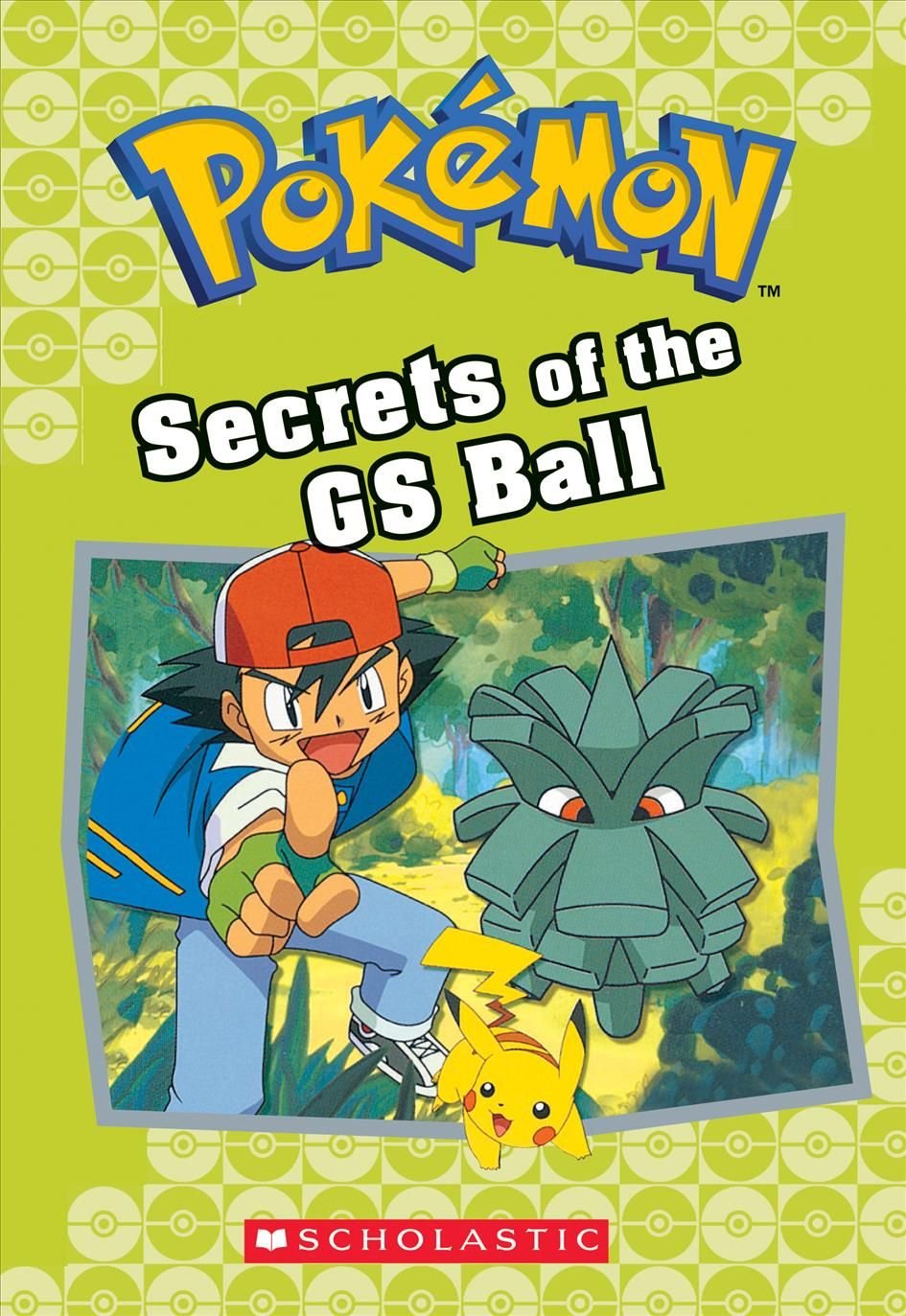 Buy Secrets Of The Gs Ball Pok Mon Classic Chapter Book 16