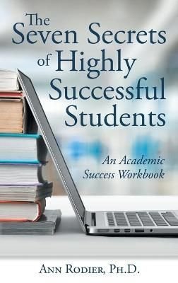 7 Secrets Of Highly Successful Students » Study With Purpose | Student