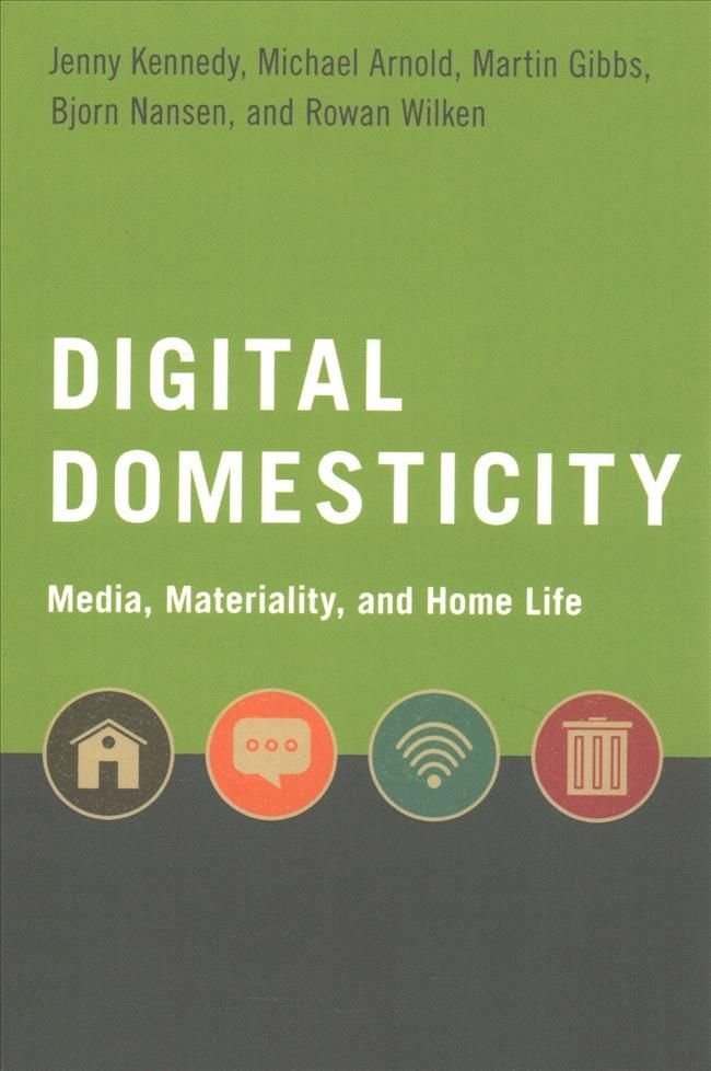 Digital Domesticity