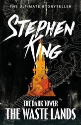 Dark Tower III: The Waste Lands by Stephen King