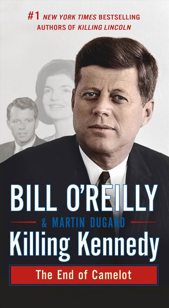 Buy Killing Kennedy by Bill O'Reilly With Free Delivery