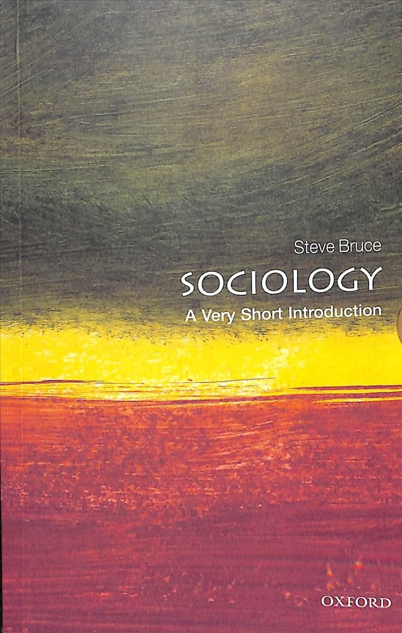 Buy Sociology: A Very Short Introduction by Bruce With Free