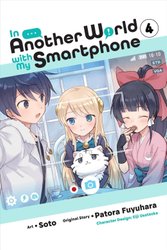  In Another World With My Smartphone: Volume 10 (In Another  World With My Smartphone (light novel), 10): 9781718350090: Fuyuhara,  Patora, Usatsuka, Eiji, Hodgson, Andrew: Books