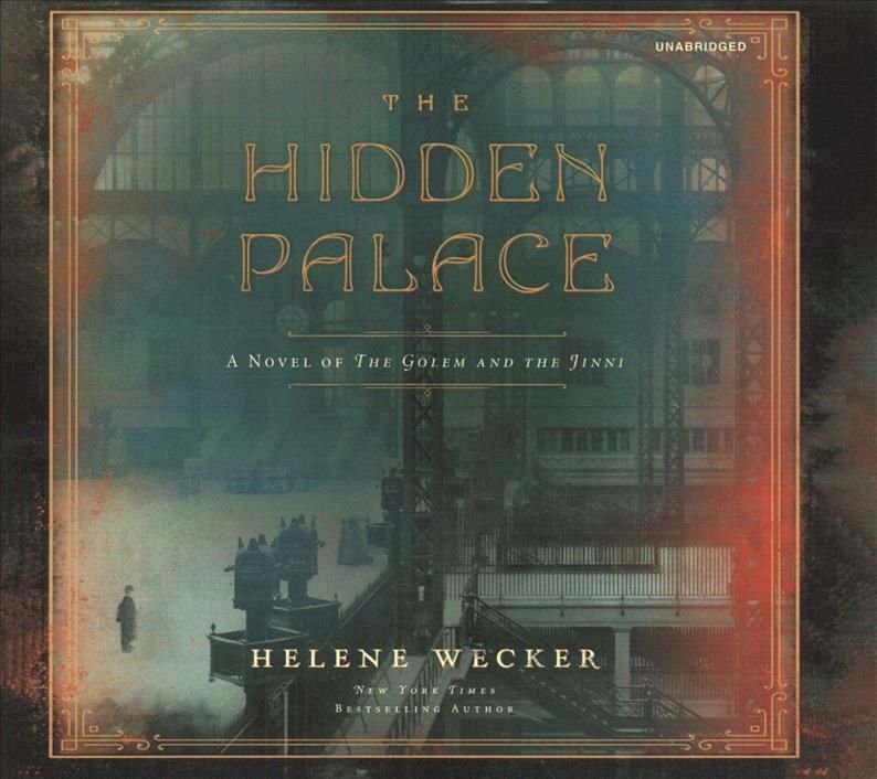 the hidden palace by helene wecker