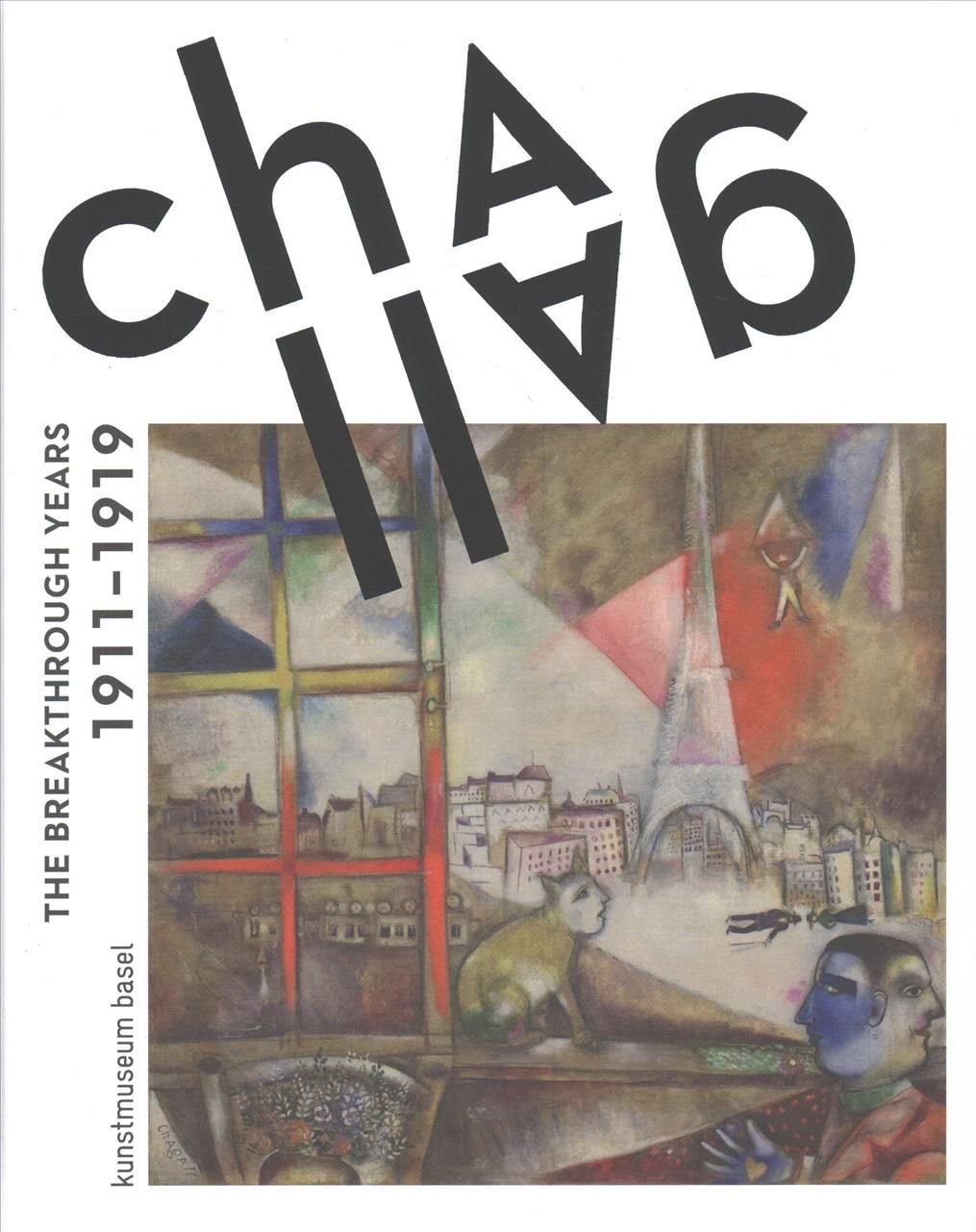 Chagall: The Breakthrough Years
