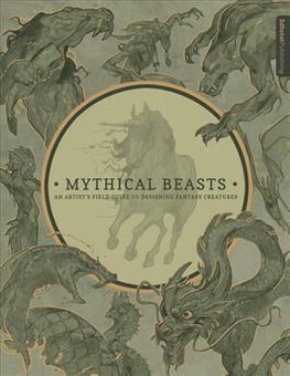 Mythical-Beasts-An-Artists-Field-Guide-to-Designing-Fantasy-Creatures