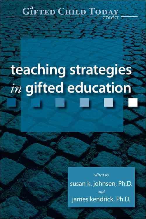 Teaching Strategies in Gifted Education