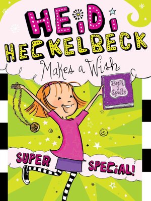 Heidi Heckelbeck and the Secret Admirer, Book by Wanda Coven, Priscilla  Burris, Official Publisher Page