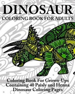 Buy Dinosaur Coloring Book For Adults By Coloring Books