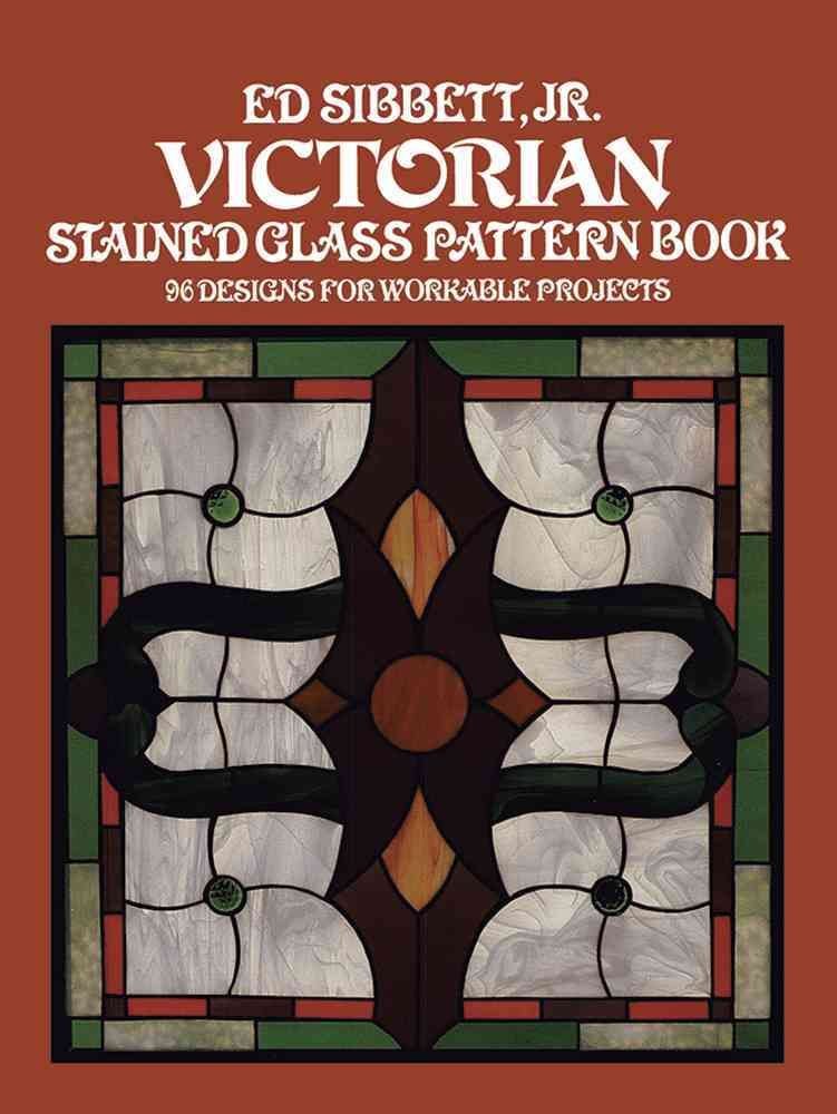 120 Traditional Stained Glass Patterns (Dover Crafts: Stained Glass)