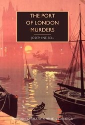 Port of London Murders by Bell
