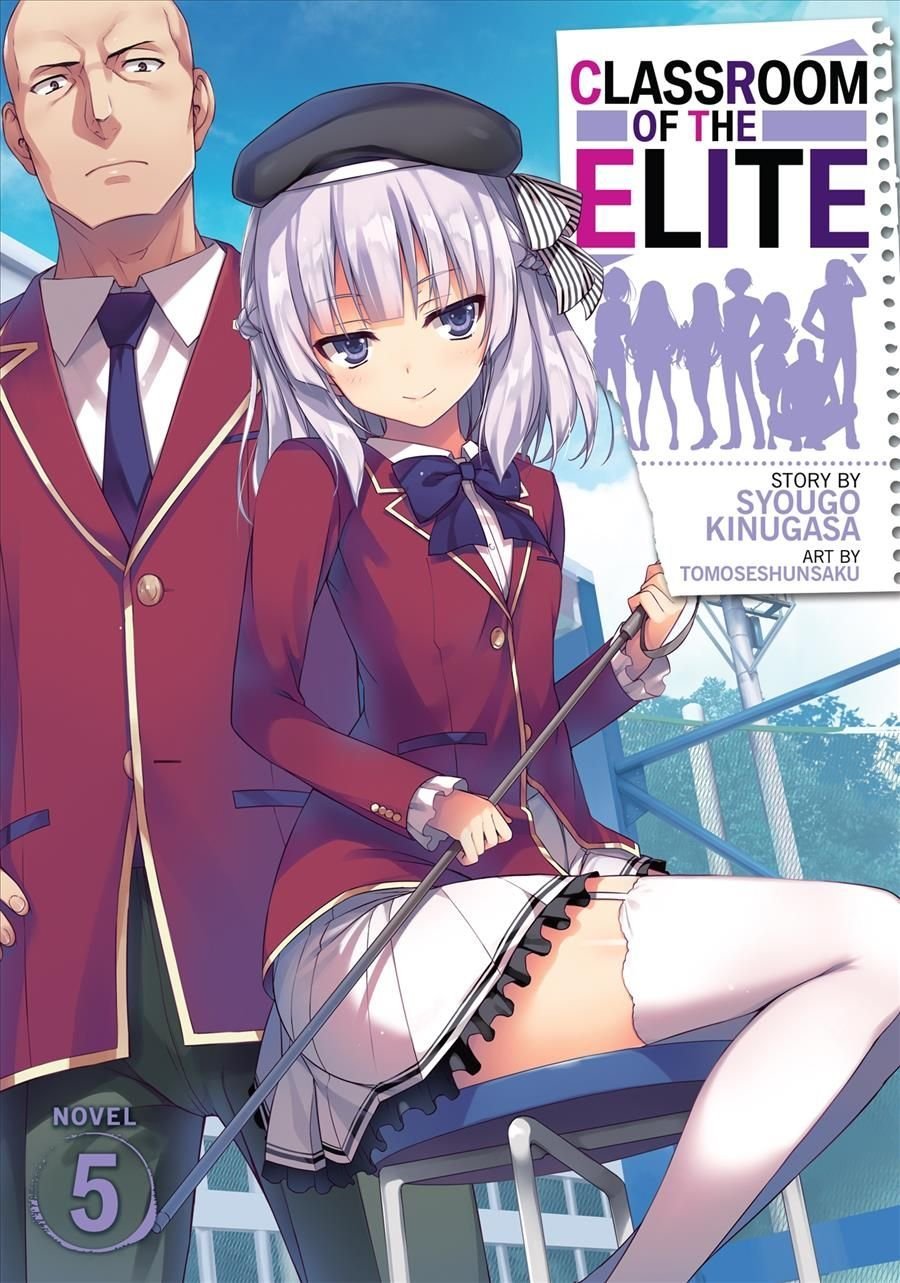 Buy Classroom of the Elite. 5 by Syougo Kinugasa (author), Tomoseshunsaku  (illustrator) With Free Delivery | wordery.com