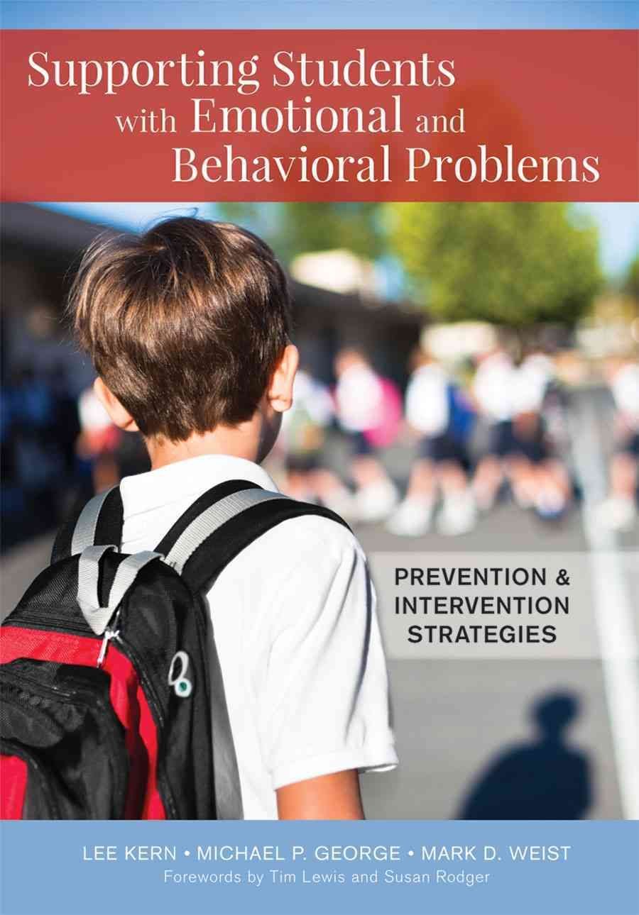 Supporting Students with Emotional and Behavioral Problems