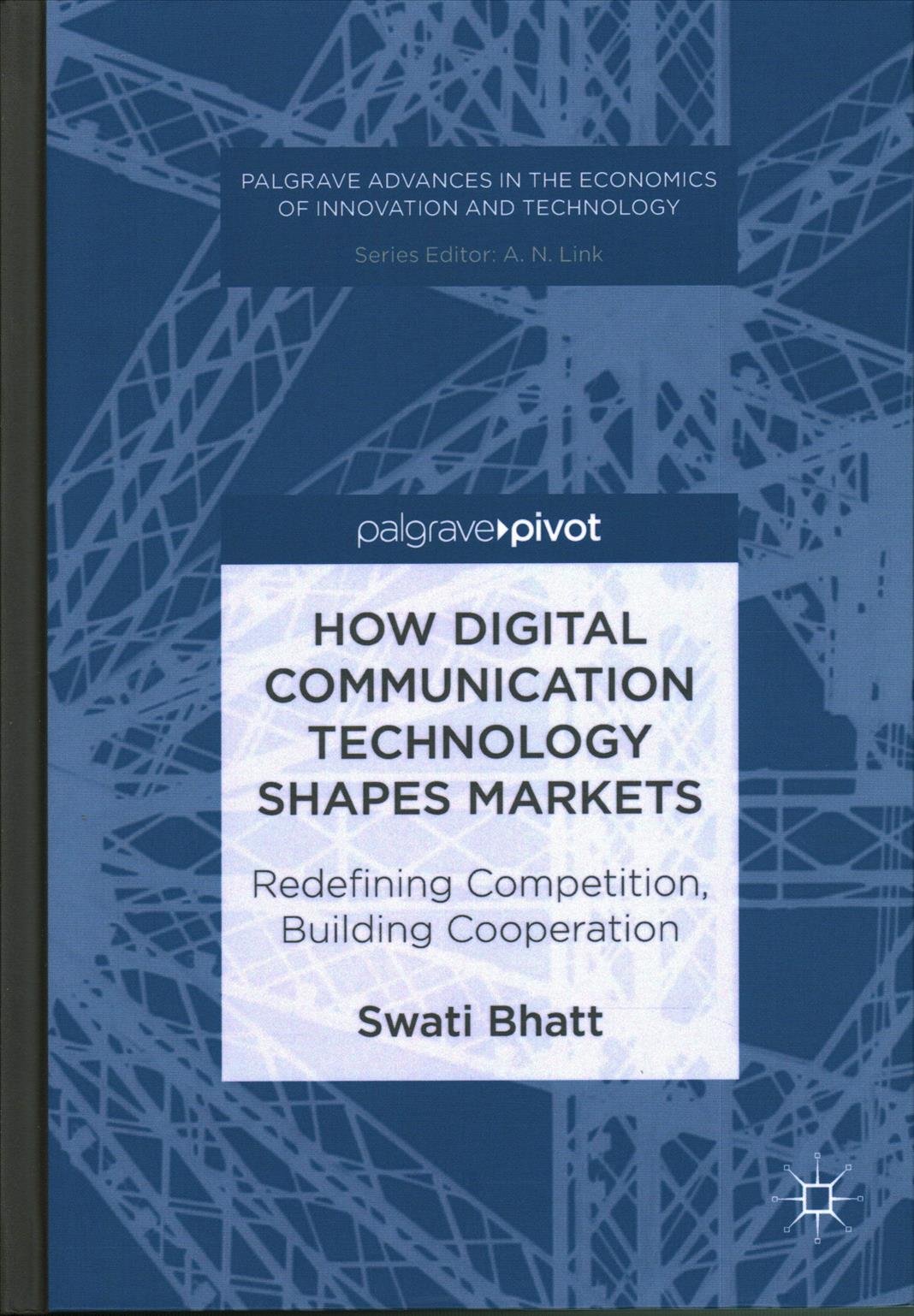 How Digital Communication Technology Shapes Markets