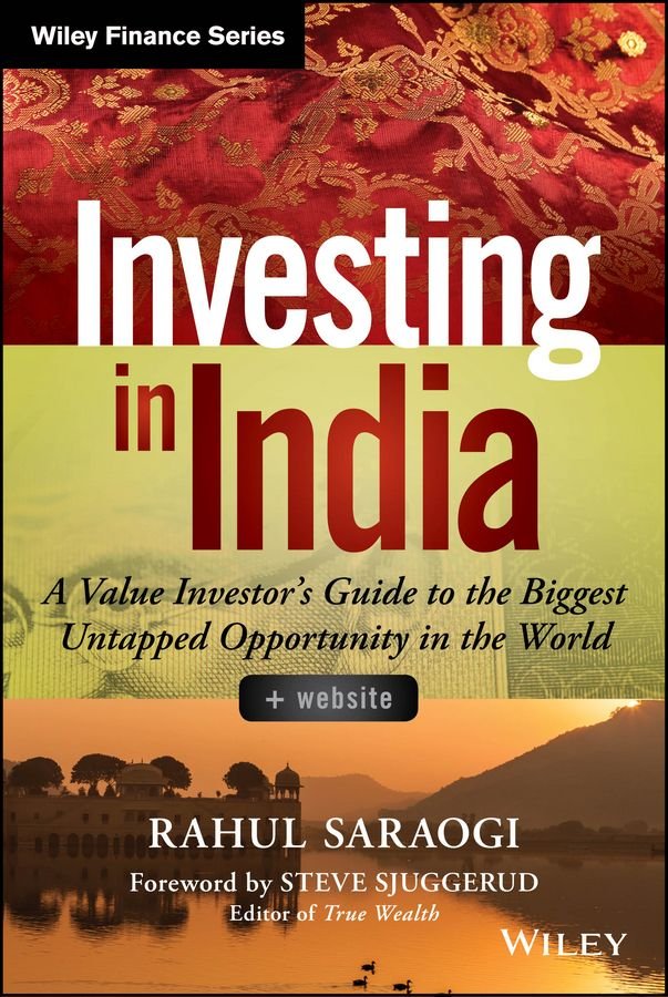 Investing in India + Website - A Value Investor's Guide to the Biggest Untapped Opportunity in the World