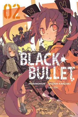 Black Bullet  Light Novel 