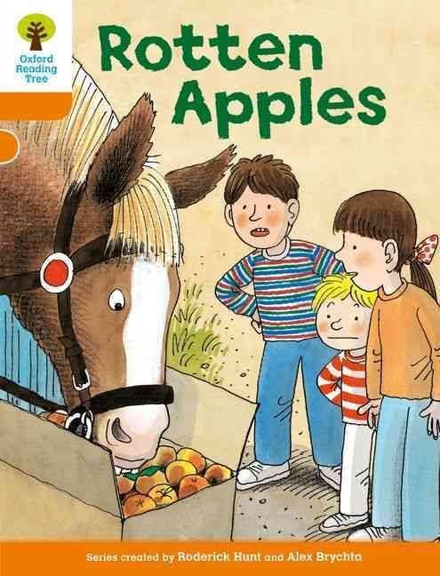 Buy Oxford Reading Tree: Level 6: More Stories A: Rotten Apples by