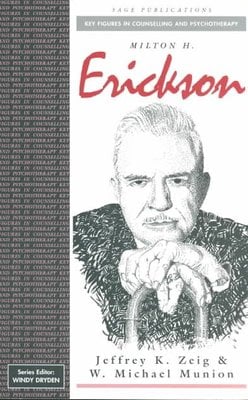 Buy Milton H. Erickson by Jeffrey K. Zeig, W. Michael Munion With Free ...