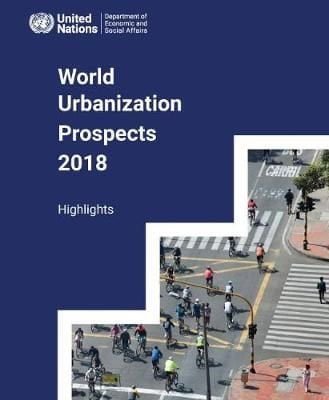 Buy World Urbanization Prospects 2018 By United Nations: Department Of ...