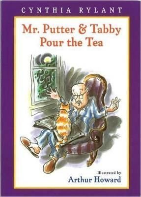 Buy Mr. Putter and Tabby Pour the Tea by Cynthia Rylant With Free