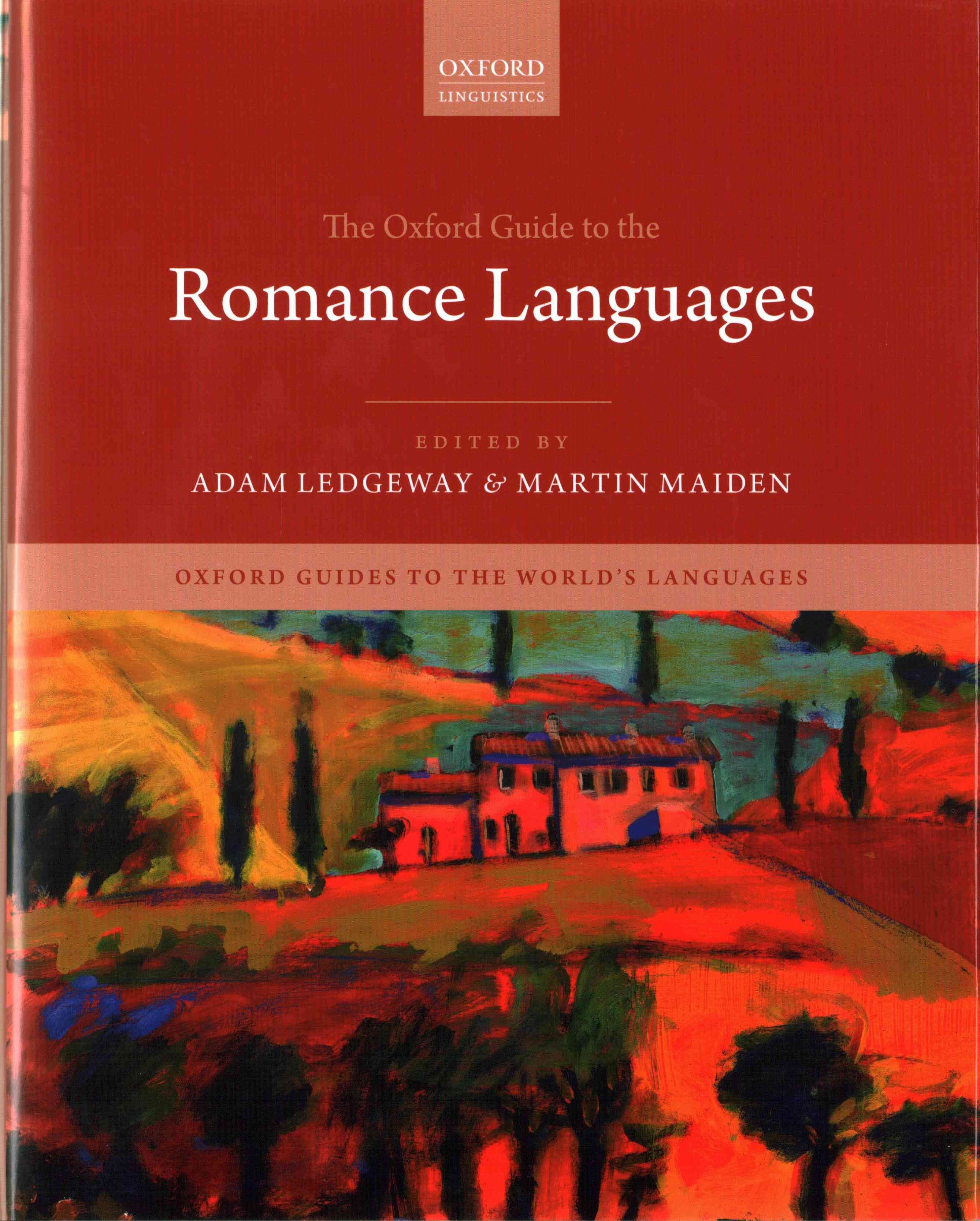 With　Buy　Oxford　the　Languages　Guide　Romance　to　Ledgeway　by　Adam　Free　Delivery