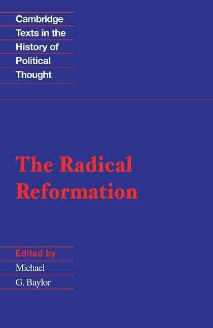 The Radical Reformation