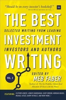 The Best Investment Writing Volume 2 Selected writing from leading
investors and authors Epub-Ebook