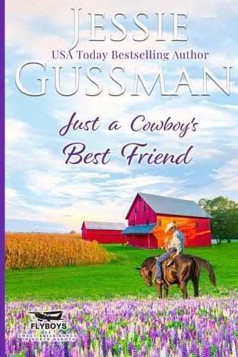 Buy Just a Cowboy's Best Friend (Flyboys of Sweet Briar Ranch North ...