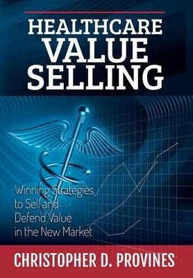 Healthcare Value Selling