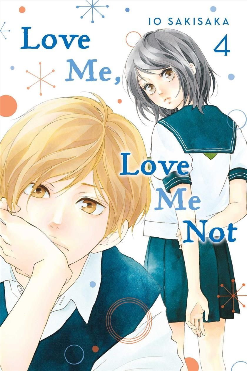 Buy Love Me Love Me Not Vol 4 By Io Sakisaka With Free Delivery Wordery Com