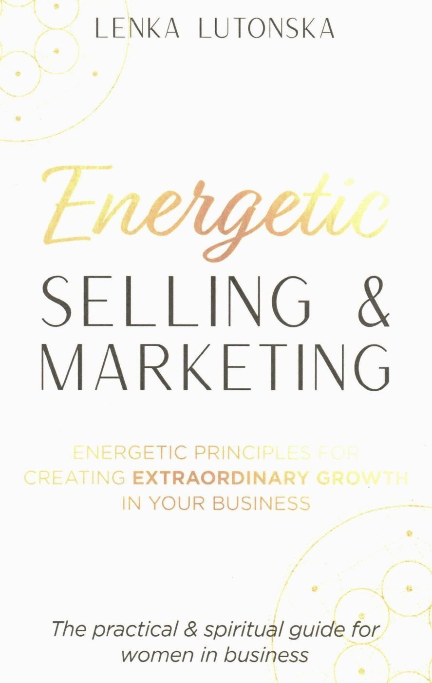 Energetic Selling & Marketing