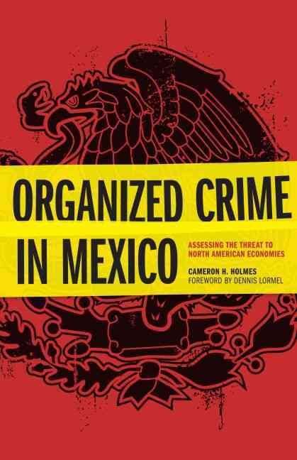 Organized Crime in Mexico
