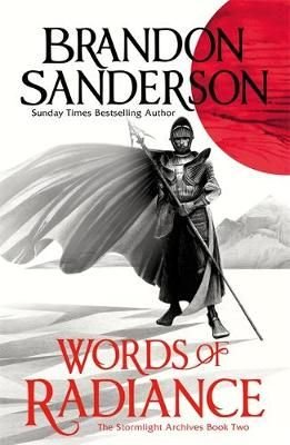 Buy Words of Radiance Part One by Brandon Sanderson With Free Delivery