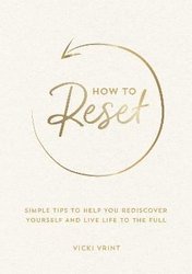 How to Reset by Vicki Vrint