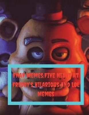 Memes de fnaf br - Pesquisa Google