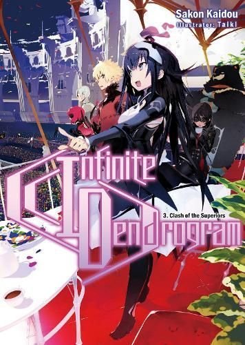 Infinite Dendrogram (Manga): Omnibus 3 - by Sakon Kaidou (Paperback)