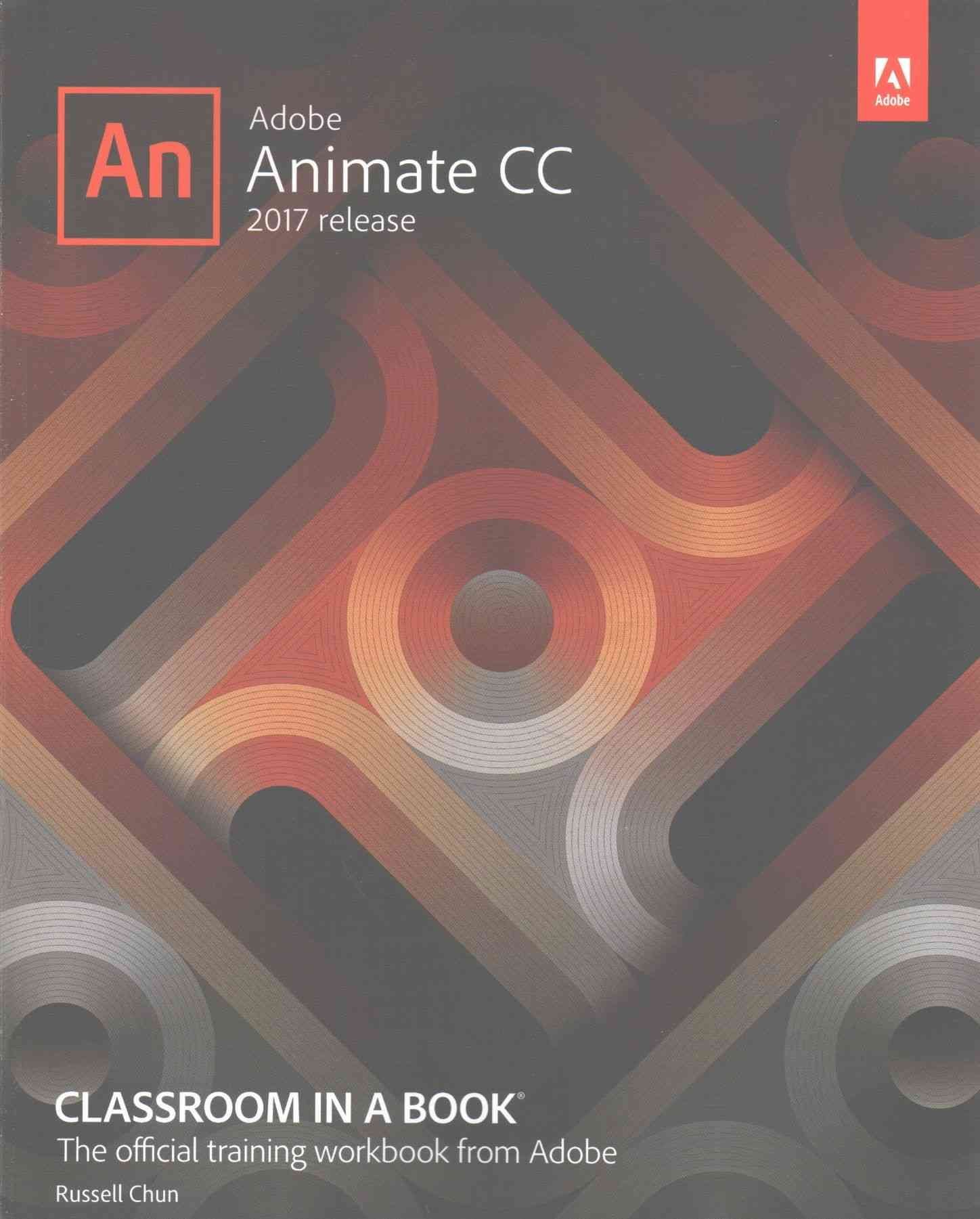 Buy Adobe Animate CC Classroom in a Book (2017 release) by Russell Chun  With Free Delivery 