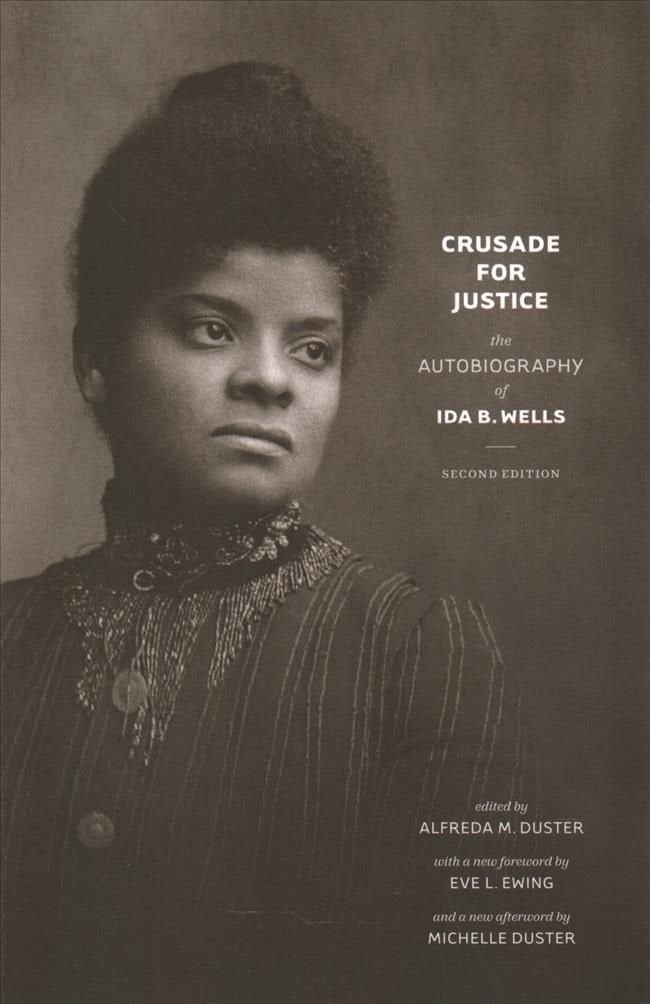 Buy Crusade For Justice By Ida B. Wells With Free Delivery | Wordery.com