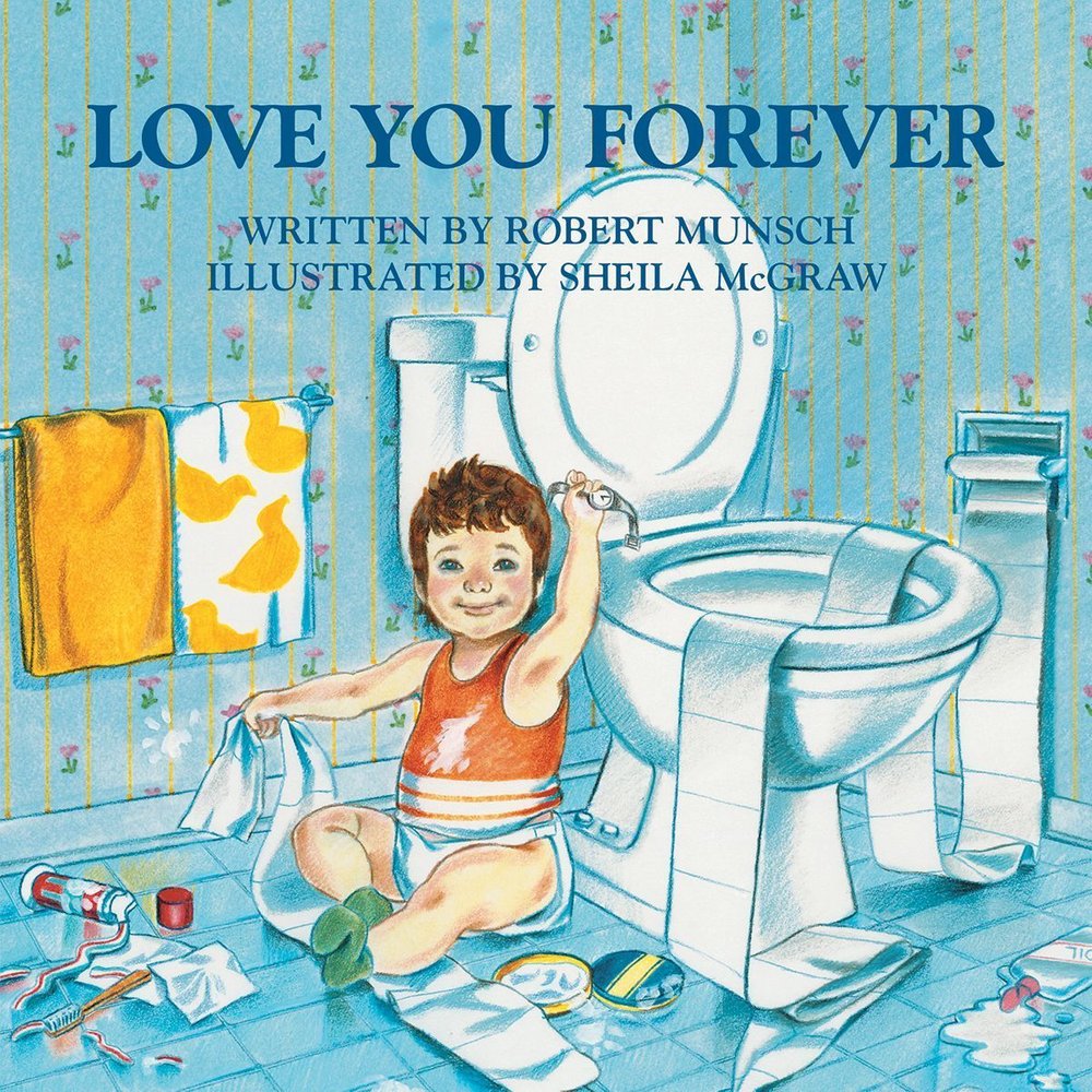 love you forever munsch