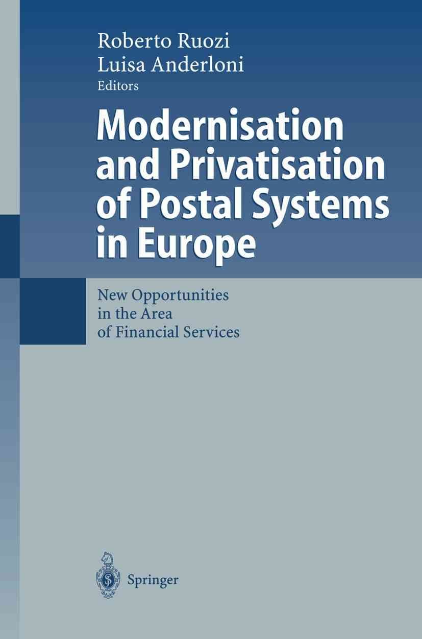 Modernisation and Privatisation of Postal Systems in Europe