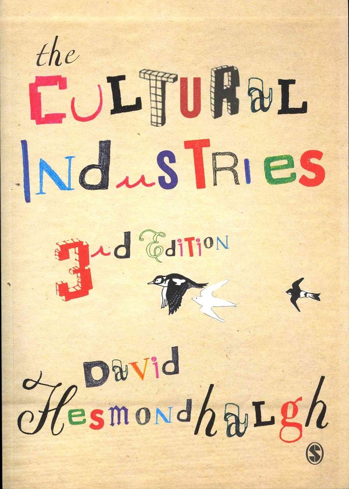 Buy Cultural Industries By David Hesmondhalgh With Free Delivery 